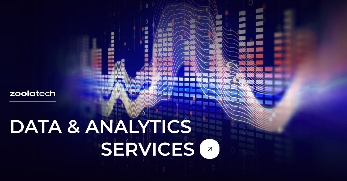 Data & Analytics Services - Zoolatech