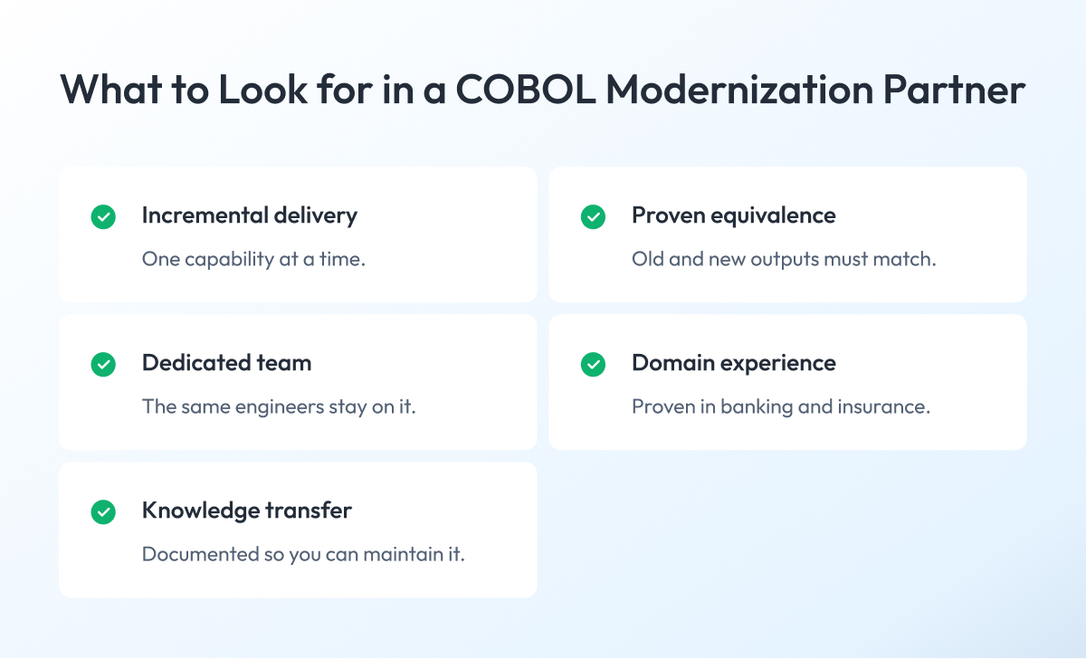What to Look for in a COBOL Modernization Partner What to Look for in a COBOL Modernization Partner